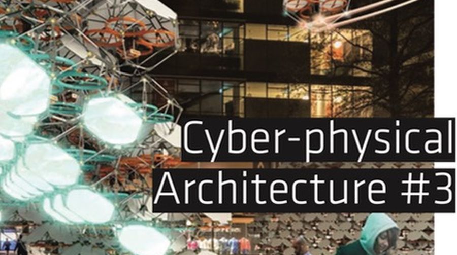 Spool Cyber-physical Architecture #3 on Actuated and Performative Architecture: Emerging Forms of Human-Machine Interaction has just been published!